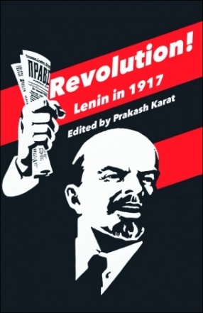 Revolution!: Lenin in 1917