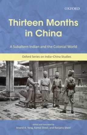 Thirteen Months in China: A Subaltern Indian and the Colonial World