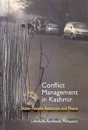 Conflict Management in Kashmir: State-People Relations and Peace