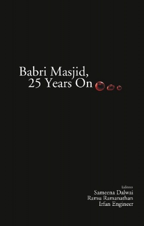 Babri Masjid, 25 Years On