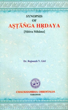 Synopsis of Astanga Hrdaya: Sutra Sthana