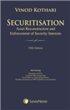 Securitisation: Asset Reconstruction and Enforcement of Security Interests