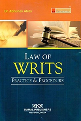 Law of Writs: Practice & Procedure