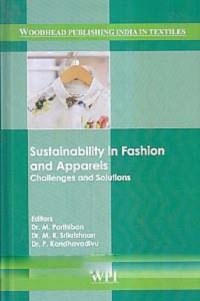 Sustainability in Fashion and Apparels: Challenges and Solutions