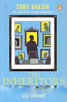 The Inheritors: Stories of Entrepreneurship and Success