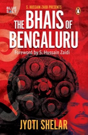 The Bhais of Bengaluru