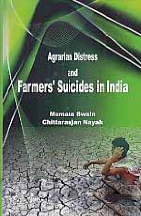 Agrarian Distress and Farmers' Suicides in India
