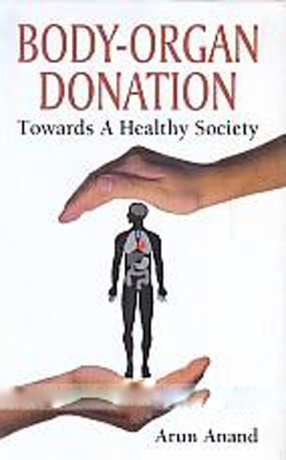 Body-Organ Donation: Towards a Healthy Society
