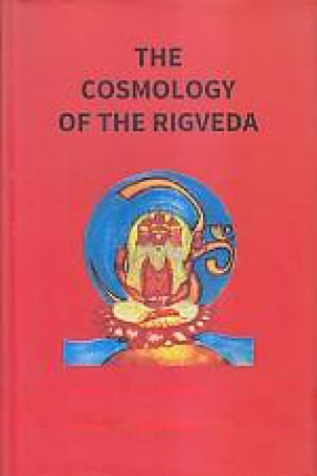 The Cosmology of The Rigveda