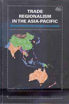 Trade Regionalism in The Asia-Pacific