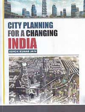 City Planning for a Changing India