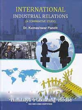 International Industrial Relations: A Comparative Study