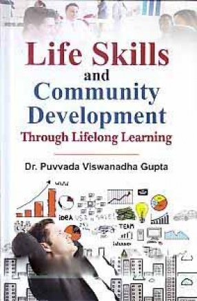 Life Skills and Community Development: Through Lifelong Learning