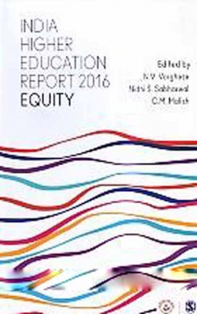India Higher Education Report 2016: Equity