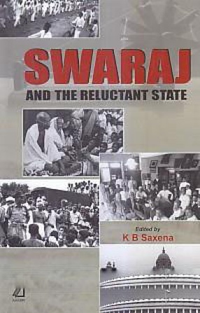 Swaraj and The Reluctant State