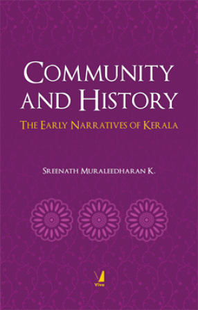 Community and History: The Early Narratives of Kerala