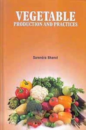 Vegetable Production and Practices