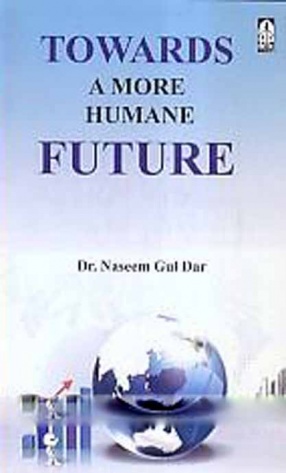 Towards a More Humane Future