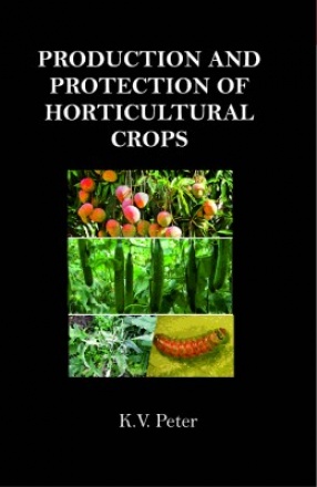 Production and Protection of Horticultural Crops