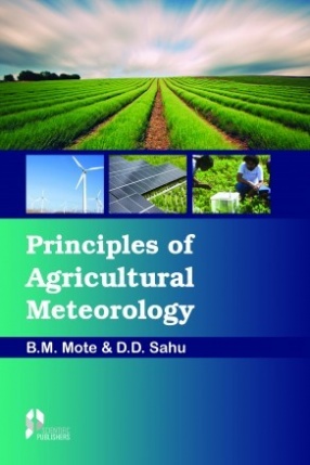 Principles of Agricultural Meteorology