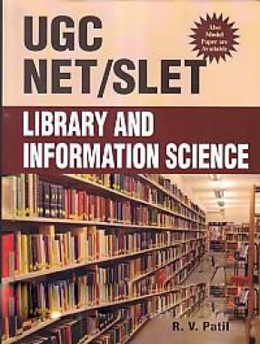 Library and Information Science: UGC/NET/SLET JRF & Other Competitive Examinations