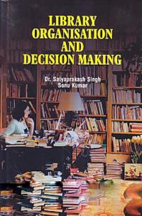 Library Organization and Decision Making