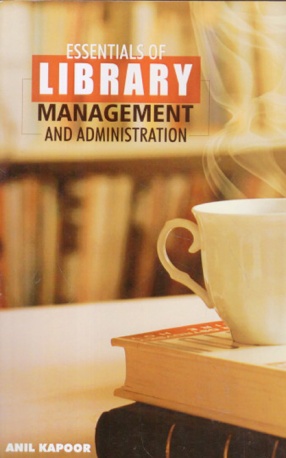 Essentials of Library Management and Administration
