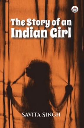 The Story of An Indian Girl