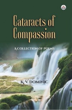 Cataracts of Compassion: A Collection of Poems