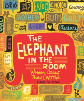 The Elephant in The Room: Women Draw Their World