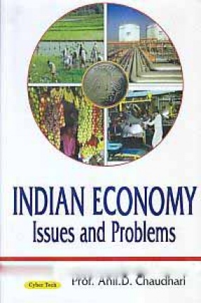 Indian Economy: Issues and Problems