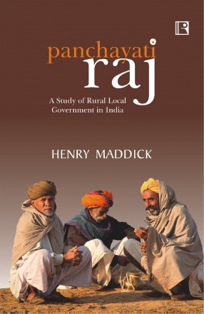 Panchayati Raj: A Study of Rural Local Government in India