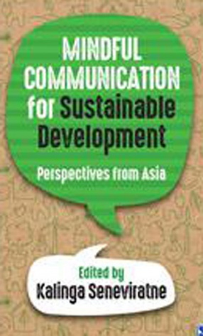Mindful Communication for Sustainable Development: Perspectives from Asia