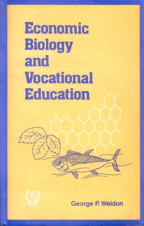Economic Biology and Vocational Education: A Study of Agriculture and Zoology