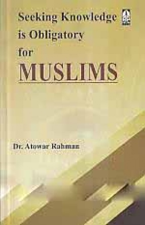 Seeking Knowledge is Obligatory for Muslims