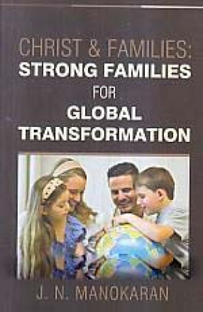 Christ & Families: Strong Families for Global Transformation
