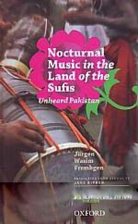 Nocturnal Music in the Land of the Sufis: Unheard Pakistan
