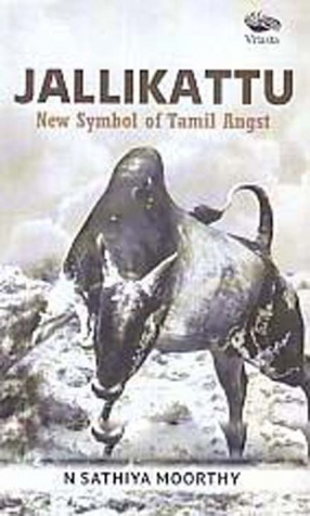 Jallikattu: New Symbol of Tamil Angst 