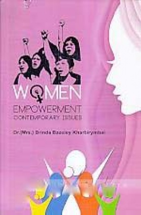 Women Empowerment: Contemporary Issues