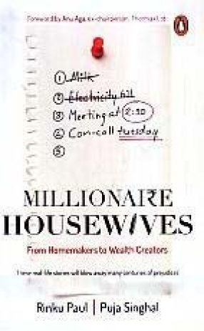 Millionaire Housewives: From Homemakers to Wealth Creators