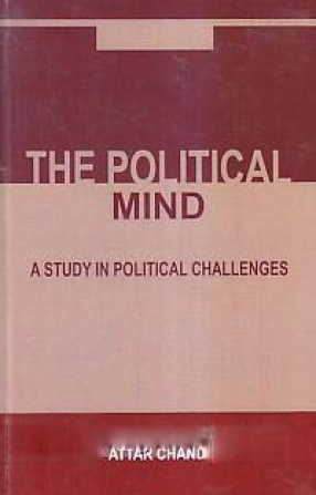The Political Mind: A Study in Political Challenges