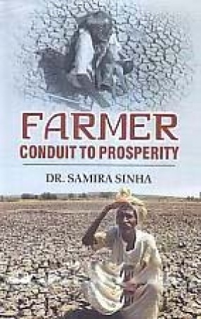 Farmer: Conduit to Prosperity