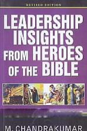 Leadership Insights From Heroes of The Bible