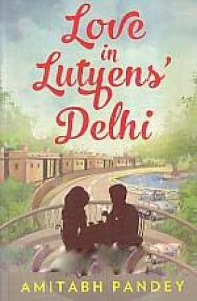 Love in Lutyens' Delhi