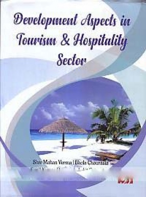 Development Aspects in Tourism & Hospitality Sector