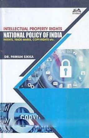 Intellectual Property Rights: National Policy of India