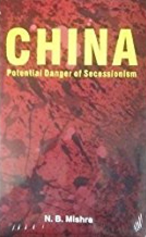 China: Potential Danger of Secessionism