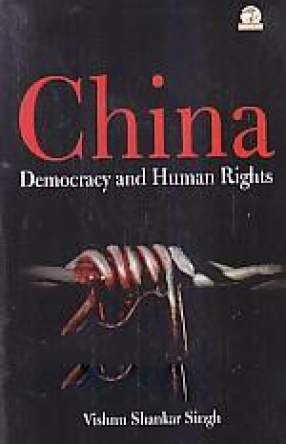 China: Democracy and Human Rights