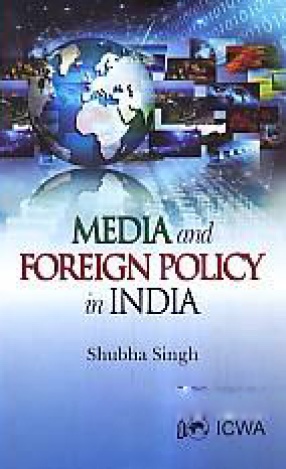 Media and Foreign Policy in India