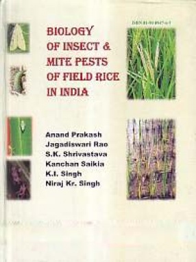 Biology of Insect & Mite Pests of Field Rice in India